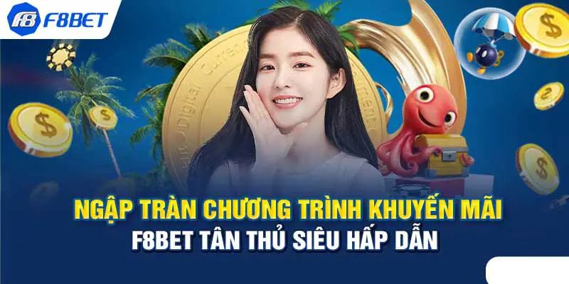 Điều kiện để nhận chương trình khuyến mãi F8bet